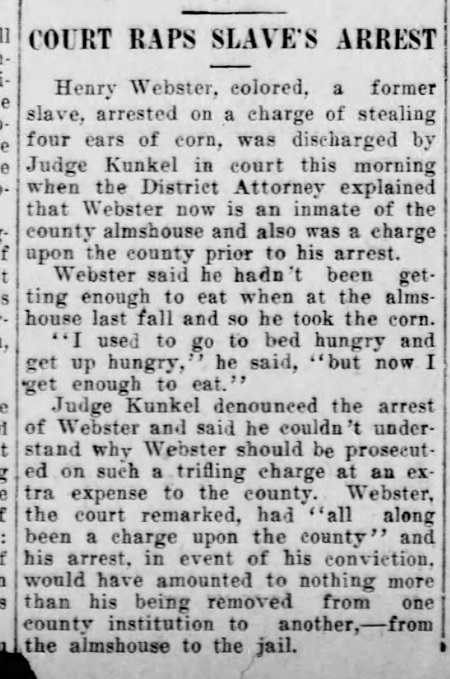 1916 news article about the arrest of impoverished formerly enslaved Henry Webster.